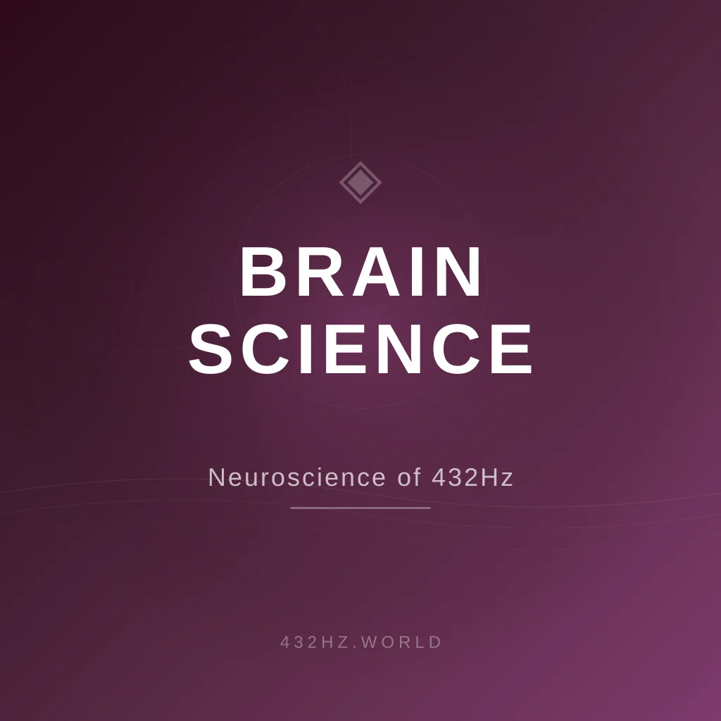 How 432Hz Affects the Brain: The Neuroscience of Alternative Tuning