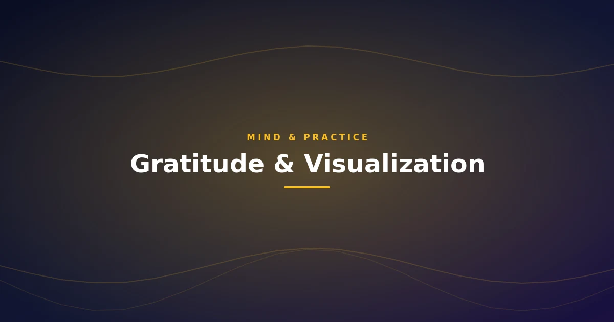 Gratitude and Visualization: Can Feeling the Future Change the Present?