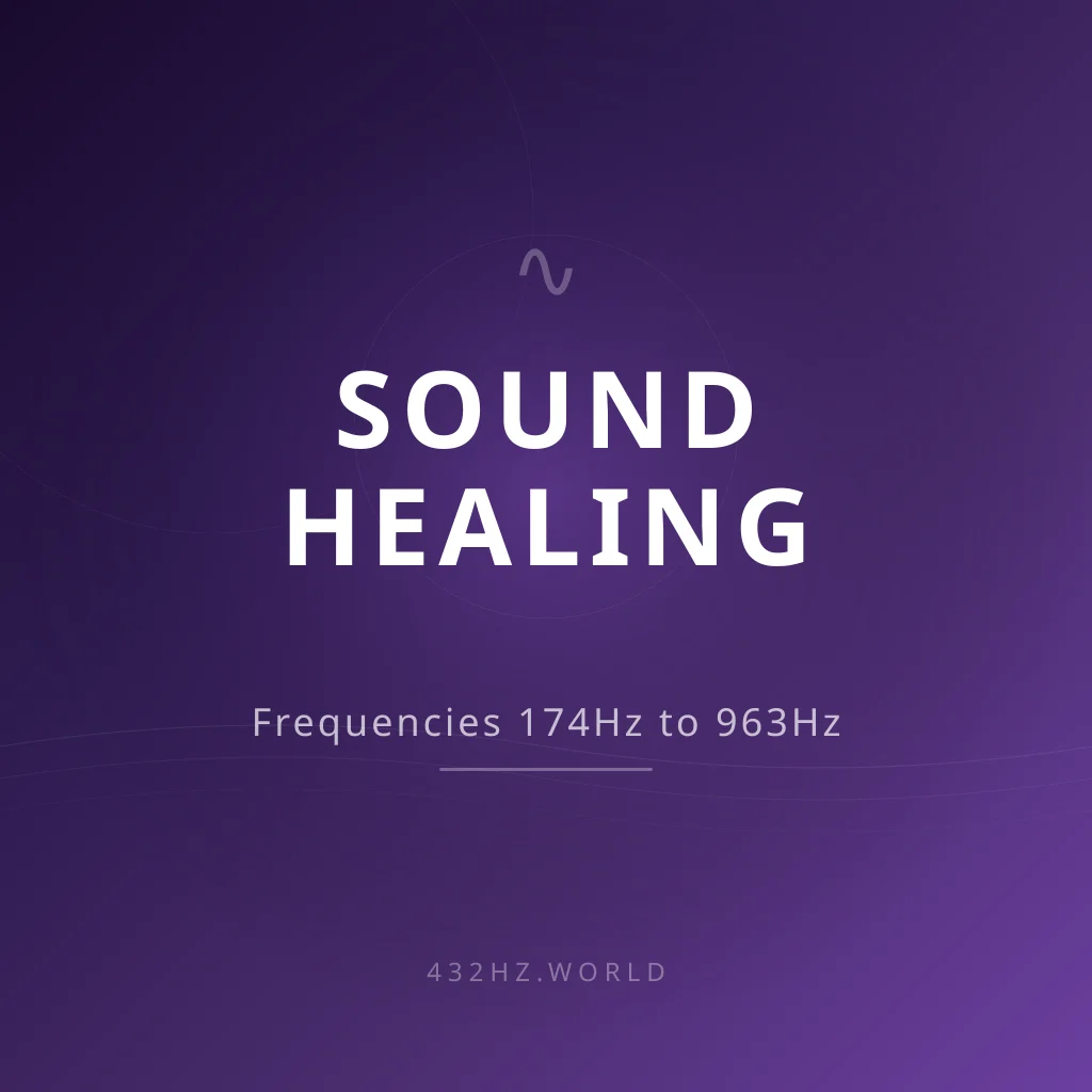 Sound Healing Frequencies Explained: The Complete Spectrum from 174Hz to 963Hz